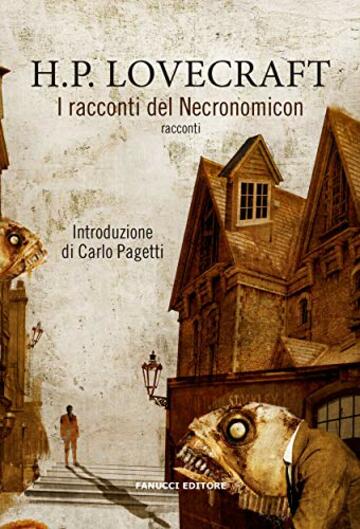 I racconti del Necronomicon (Fanucci Editore)